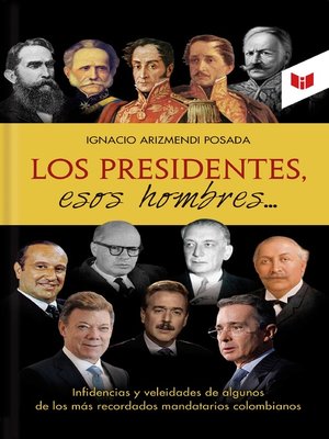 cover image of Los presidentes esos hombres